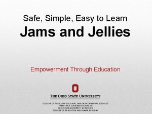 Safe Simple Easy to Learn Jams and Jellies