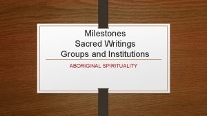 Aboriginal spirituality sacred texts