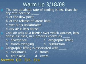 Warm Up 31808 The wet adiabatic rate of