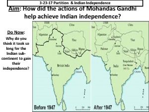 3 23 17 Partition Indian Independence Aim How