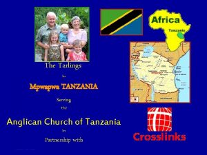 The Tarlings In Mpwapwa TANZANIA Serving The Anglican