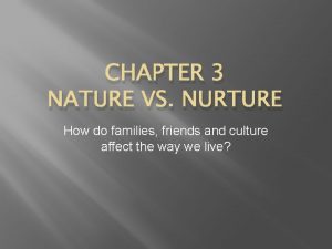 Nature of nurture chapter 3
