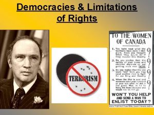 Democracies Limitations of Rights During emergencies or in