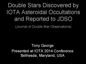 Double Stars Discovered by IOTA Asteroidal Occultations and