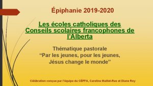 piphanie 2019 2020 Les coles catholiques des Conseils