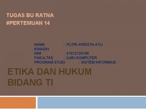 TUGAS BU RATNA PERTEMUAN 14 NAMA PUTRI ARIESTA