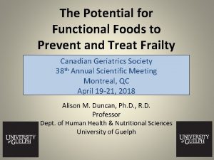 The Potential for Functional Foods to Prevent and