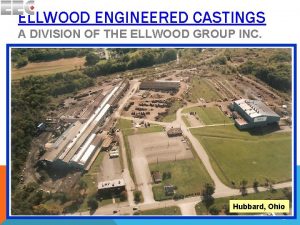 Ellwood engineered castings