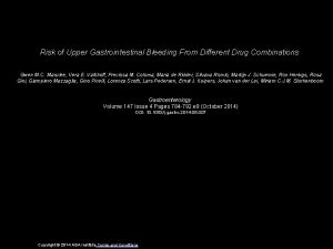 Risk of Upper Gastrointestinal Bleeding From Different Drug