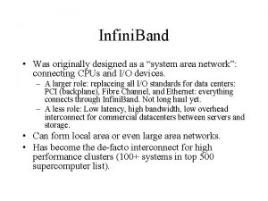 Infini Band Was originally designed as a system