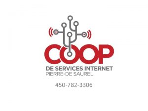 Coop internet pierre de saurel Coop internet pierre de saurel
