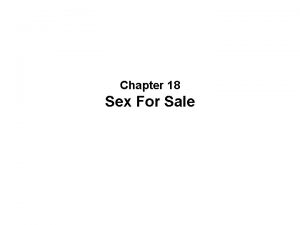 Chapter 18 Sex For Sale Defining Pornography Written