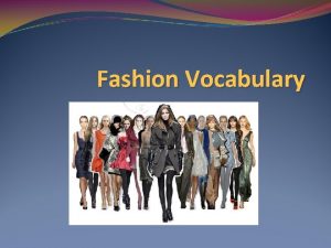 Fashion style vocabulary