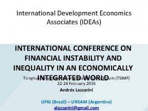 International development economics associates