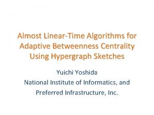 Almost LinearTime Algorithms for Adaptive Betweenness Centrality Using