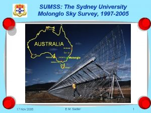 SUMSS The Sydney University Molonglo Sky Survey 1997