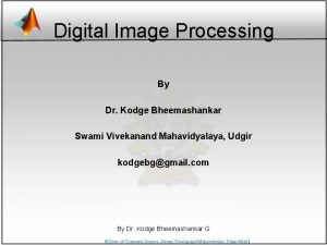 Serve to a general overall picture of the field of view Serve to a general overall picture of the field of view