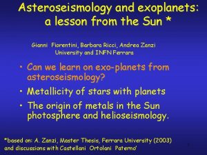 Asteroseismology and exoplanets a lesson from the Sun