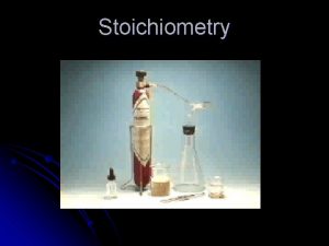 Stoichiometry Molar Mass of Compounds l The molar