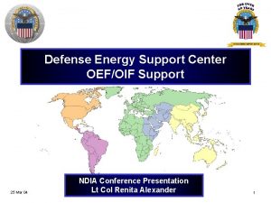 Defense Energy Support Center OEFOIF Support 25 Mar