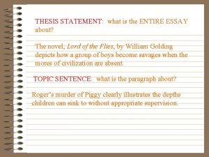 Thesis statement for lord of the flies