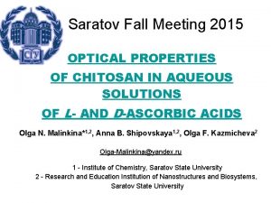 Saratov Fall Meeting 2015 OPTICAL PROPERTIES OF CHITOSAN
