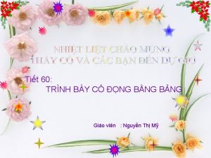 Tit 60 TRNH BY C NG BNG BNG
