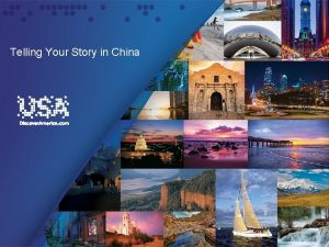 Telling Your Story in China Agenda Welcome Karyn