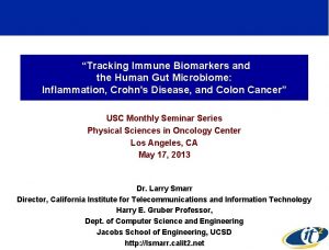 Tracking Immune Biomarkers and the Human Gut Microbiome