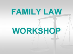 Family law facilitator