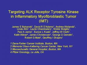 Targeting ALK Receptor Tyrosine Kinase in Inflammatory Myofibroblastic