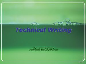 Technical Writing By sara yousef serry Information tech