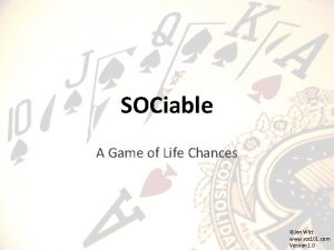 SOCiable A Game of Life Chances Jon Witt