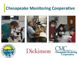 Chesapeake monitoring cooperative