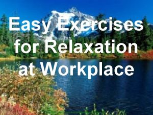 Easy Exercises for Relaxation at Workplace www dsvv