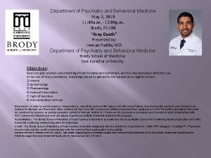 Department of Psychiatry and Behavioral Medicine May 2