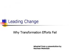 Kotter why transformation efforts fail