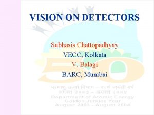 Subhasis chattopadhyay vecc