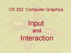 Interaction in computer graphics