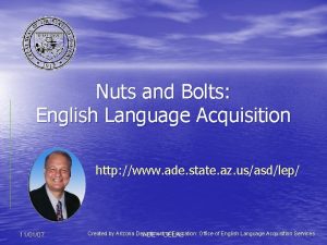 Nuts and Bolts English Language Acquisition http www