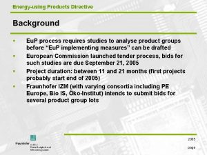 Energyusing Products Directive Background Eu P process requires