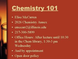 Chemistry 101 Elise Mc Carren 2026 Chemistry Annex