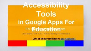 Accessibility Tools in Google Apps For Students With