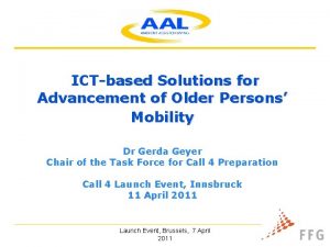 ICTbased Solutions for Advancement of Older Persons Mobility