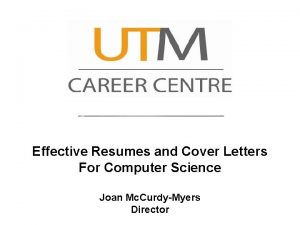 Effective Resumes and Cover Letters For Computer Science