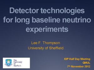 Detector technologies for long baseline neutrino experiments Lee