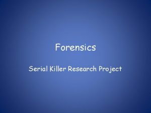 Serial killer projects
