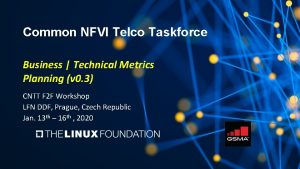 Common NFVI Telco Taskforce Business Technical Metrics Planning