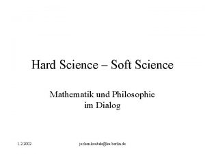 Hard and soft science