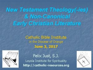 New Testament Theologyies NonCanonical Early Christian Literature Catholic
